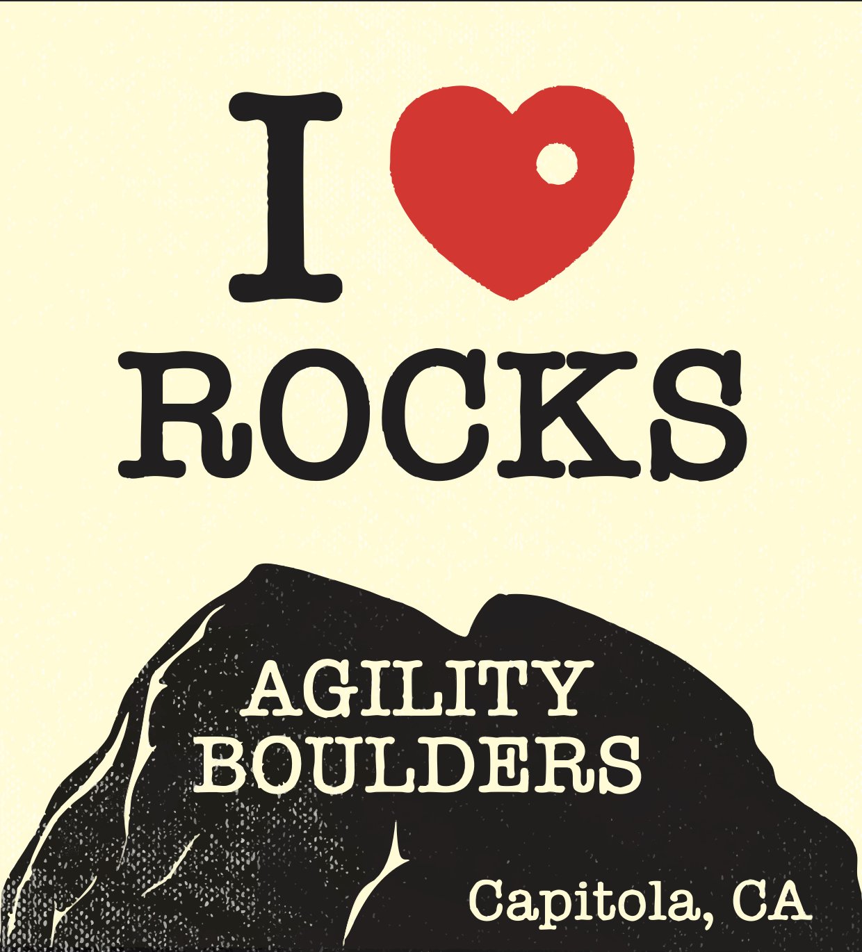 An 'I heart Rocks' sticker on cream stock: slab-serif type with a red heart above a black boulder carrying the Agility Boulders name and Capitola, CA.