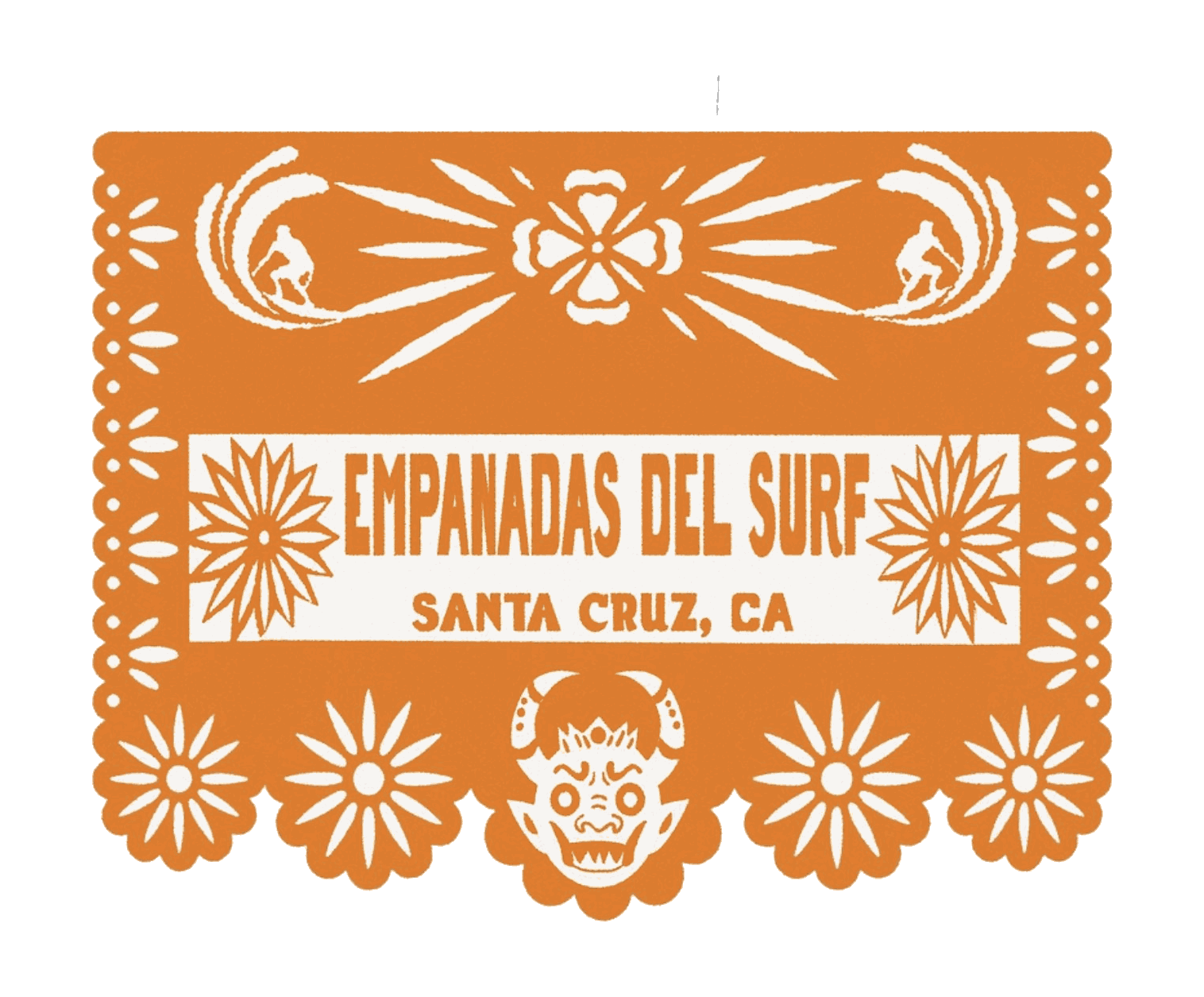 An orange papel picado banner mark: 'Empanadas del Surf, Santa Cruz, CA' in a cut-paper rectangle framed by scalloped flowers and a small sun face below.