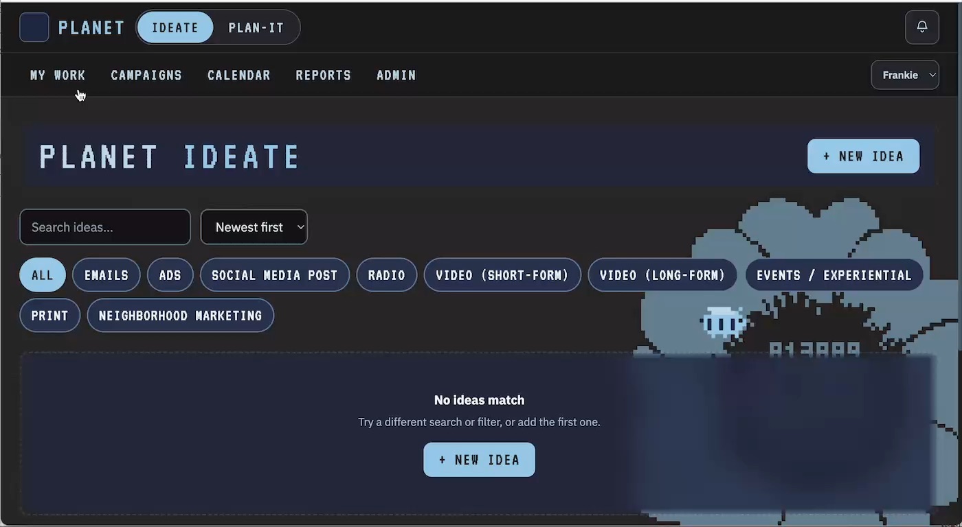 The Planet Ideate board with the Ideate and Plan-It switch, a search field, channel filter chips for emails, ads, social media posts, radio, short and long video, events, print and neighborhood marketing, and a New Idea button.