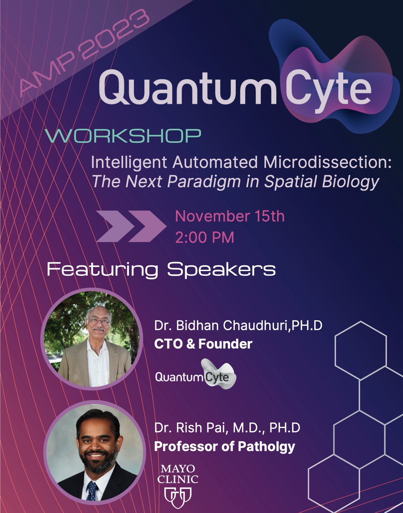 Poster for the QuantumCyte workshop at AMP 2023, Intelligent Automated Microdissection: The Next Paradigm in Spatial Biology, with two featured speakers on a purple gradient.