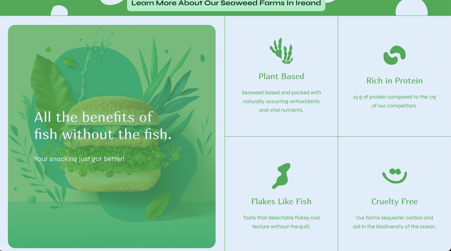 A page reading 'All the benefits of fish without the fish', beside a four-up grid: plant based, rich in protein, flakes like fish, cruelty free.